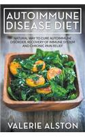 Autoimmune Disease Diet