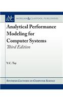 Analytical Performance Modeling for Computer Systems