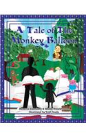 A Tale of the Monkey Balloon