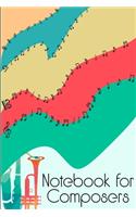 Notebook for Composers: DIN-A5 sheet music book with 100 pages of empty staves for music students and composers to note music and melodies