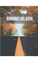 Running Log Book: Undated 53 Weeks Running Diary Journal Track Distance Time Speed Weather Calories Heart Rate 8.5x11 Notebook (Volume 5)