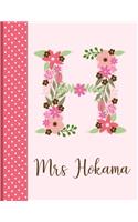 Mrs Hokama: Monogrammed Personalized Lined Journal with Inspirational Quotes