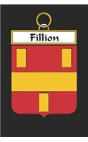 Fillion: Fillion Coat of Arms and Family Crest Notebook Journal (6 x 9 - 100 pages)