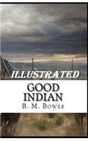 The Good Indian Illustrated