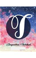 Composition Notebook: College Ruled - Initial T - Personalized Back to School Composition Book for Teachers, Students, Kids and Teens with Monogramm - 120 Pages, 60 Sheet
