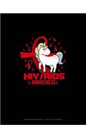 HIV AIDS Awareness Unicorn