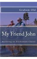 My Friend John