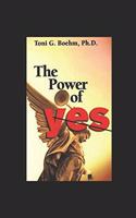 The Power of Yes!