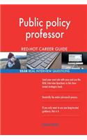 Public policy professor RED-HOT Career Guide; 2538 REAL Interview Questions
