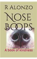 Nose Boops: A book of kindness