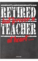 Retired But Forever a Teacher at Heart: Journal