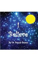 i believe