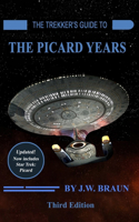 Trekker's Guide to the Picard Years