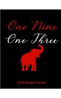 One Nine One Three 2019 Weekly Planner