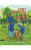 I Was a Drummer Boy in the American Civil War