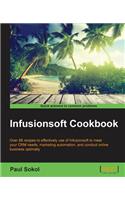 Infusionsoft Cookbook: (English)