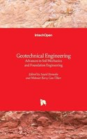 Geotechnical Engineering: Advances in Soil Mechanics and Foundation Engineering