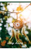 Sleep Diary - Dreamcatcher
