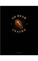 So Dead Inside