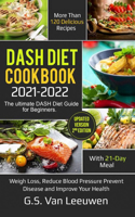 DASH Diet Cookbook 2021-22 ( Updated Version 2nd Edition )