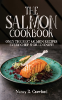 The Salmon Cookbook