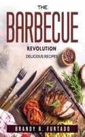 The Barbecue Revolution