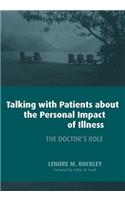 Talking with Patients about the Personal Impact of Ilness