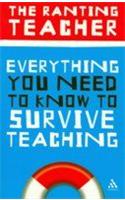 Everything You Need To Know To Survive Teaching