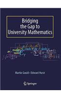 Bridging the Gap to University Mathematics