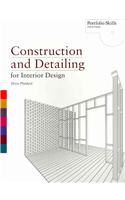 Construction and Detailing for Interior Design