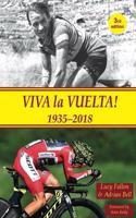 Viva La Vuelta! 1935-2018