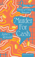 Murder for Cash