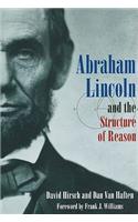 Abraham Lincoln and the Structure of Reason