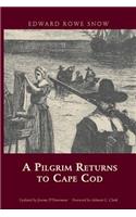 Pilgrim Returns to Cape Cod