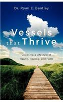 Vessels that Thrive