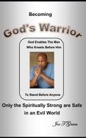 Becoming God's Warrior