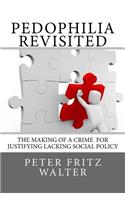 Pedophilia Revisited