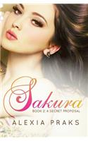 Sakura: A Secret Proposal