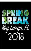 Spring Break Key Largo FL 2018