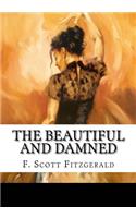 The Beautiful and Damned