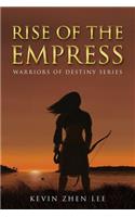 Rise Of The Empress