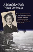 A Bletchley Park Wren Overseas