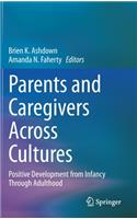 Parents and Caregivers Across Cultures