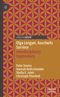 Olga Lengyel, Auschwitz Survivor
