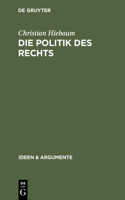 Politik des Rechts