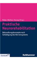 Praktische Neurorehabilitation