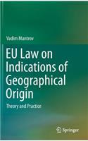 EU Law on Indications of Geographical Origin
