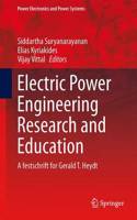 Electric Power Engineering Research and Education