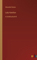 Lady Hamilton: in Großdruckschrift