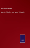 Memoir of the Rev. John James Weitbrecht